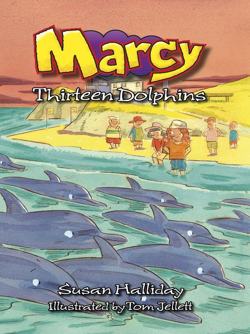 Title details for Thirteen Dolphins by Susan Halliday - Available